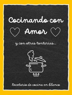  Querida Cocina: En Recetario de Amor y Sabor - En Hyllning till Traditionella Spanska Smaker med en Modern Touch