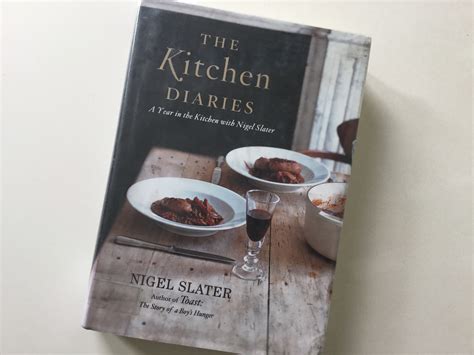  Nigel Slater's Kitchen Diaries – En kulinarisk och botanisk resa genom årstiderna